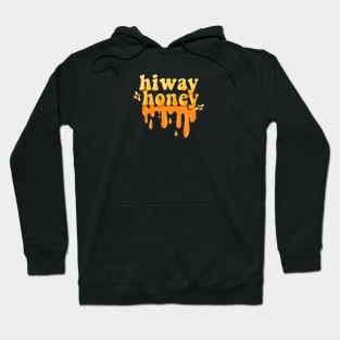 Hiway Honey Hoodie